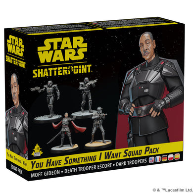 Star Wars Shatterpoint You Have Something I Want: Moff Gideon Squad Pack (19th April)