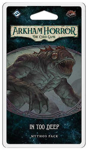 Arkham Horror LCG - In Too Deep Expansion