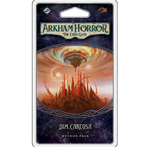 Arkham Horror LCG - Dim Carcosa