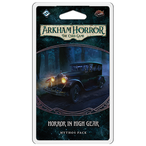 Arkham Horror LCG - Horror in High Gear