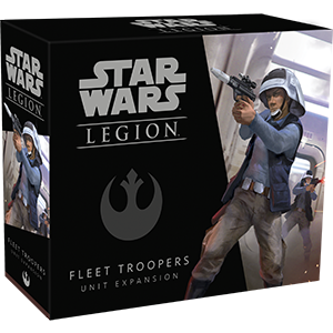 Star Wars Legion Fleet Troopers Unit Expansion